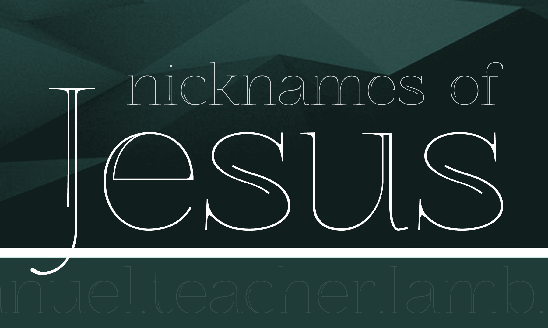 Nicknames of Jesus – Shepherd