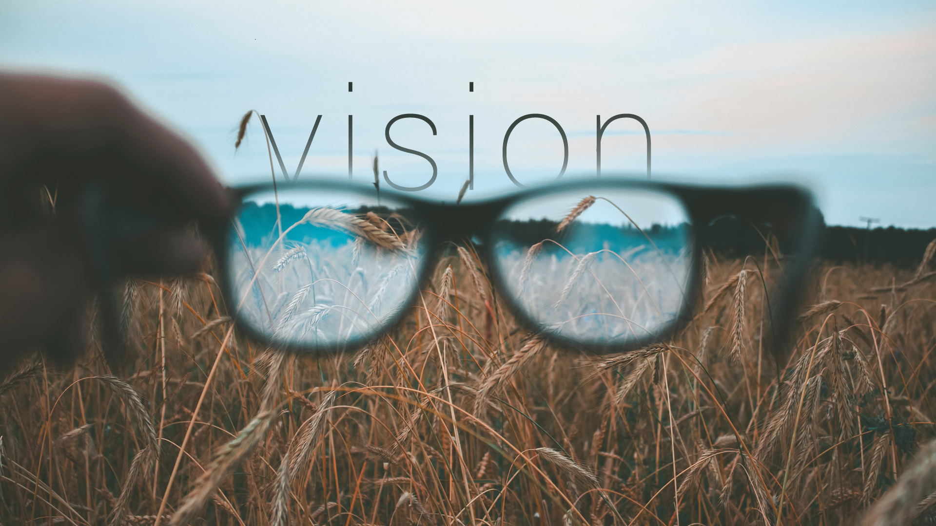 Vision – Part 2